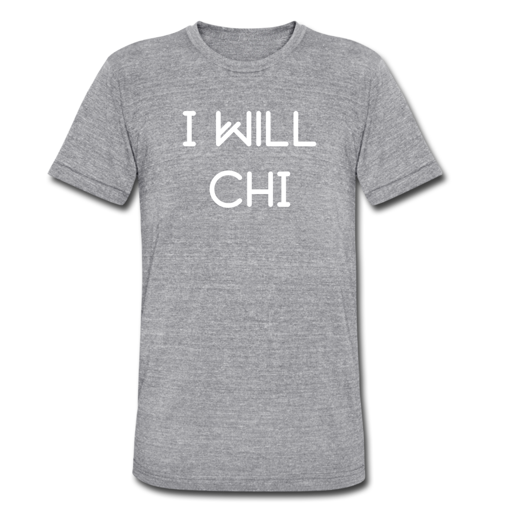 Original "I WILL CHI" Premium T-Shirt - heather gray