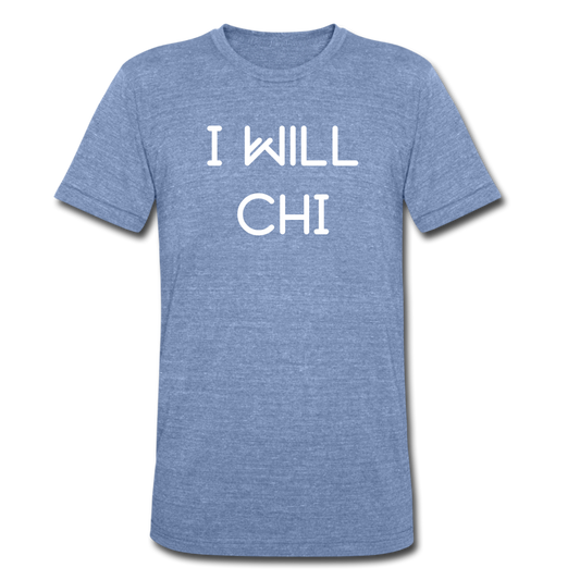 Original "I WILL CHI" Premium T-Shirt - heather Blue