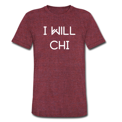 Original "I WILL CHI" Premium T-Shirt - heather cranberry