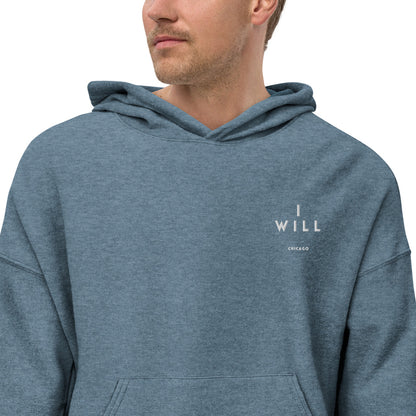 I will Chicago - Unisex Sueded Fleece Hoodie